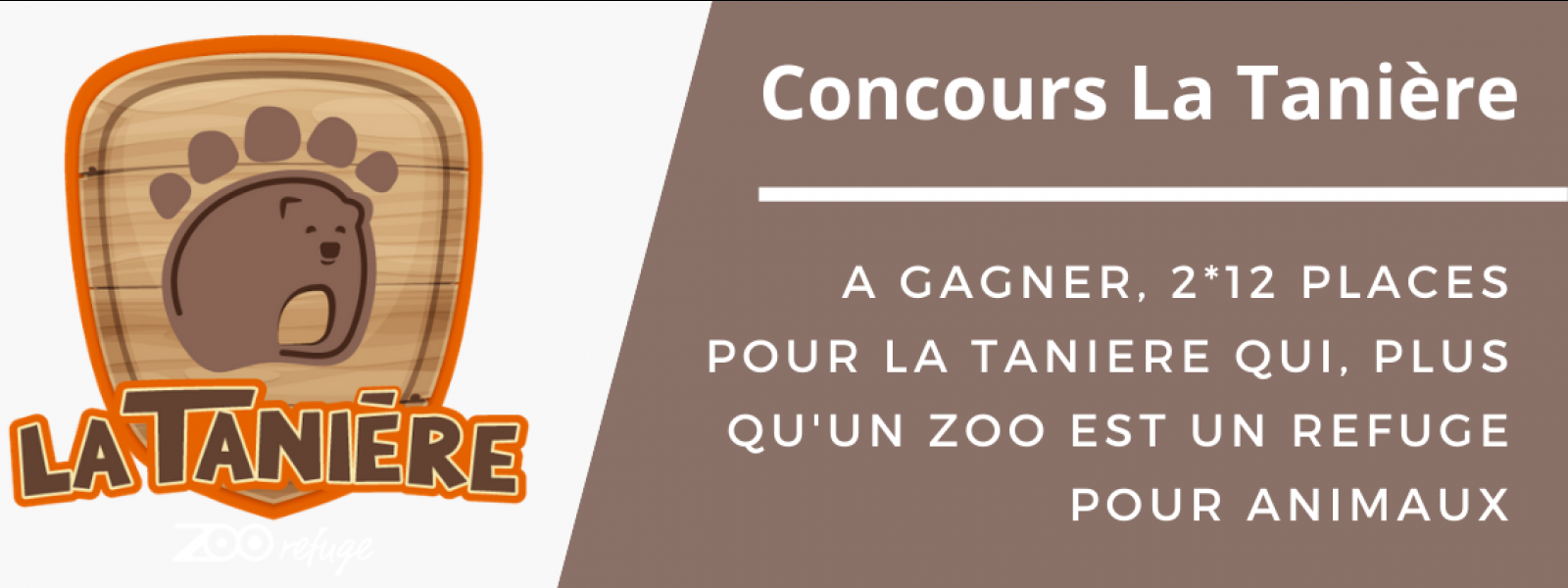 TANIERE CONCOURS REFUGE ANIMAUX